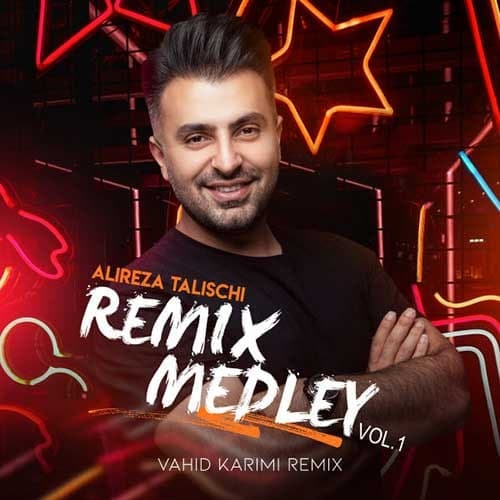 ریمیکس علیرضا طلیسچی Medley 1
