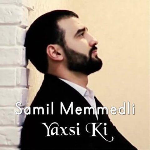 شامیل ممدلی یاخشی کی