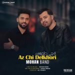 دانلود آهنگ موهان بند از چی دلخوری