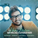 دانلود آهنگ مهرزاد اسفندیاری هوایی میشم
