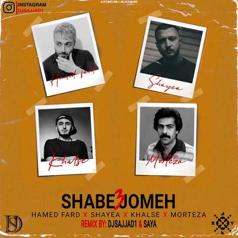 سایا و دی جی سجاد شب جمعه 3