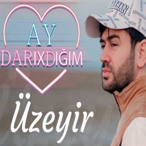 اوزیر مهدی زاده آی داریخدیغیم