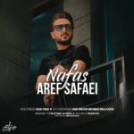 دانلود آهنگ عارف صفایی نفس