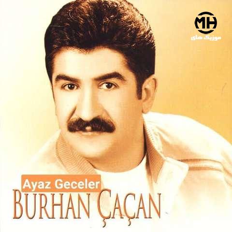 برهان چاچان گجلر اوزون گجلر سنسیز
