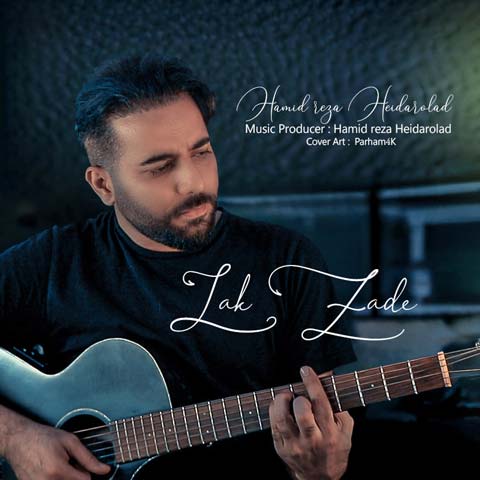 حمیدرضا حیدراولاد لک زده