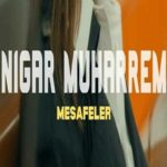 دانلود آهنگ نگار محرم مسافلر