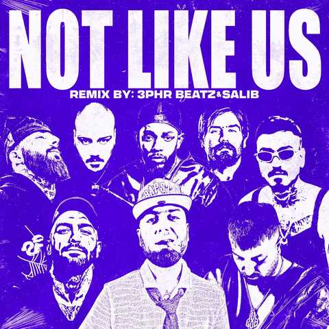 هیپهاپولوژیست و ویناک و تی ام و پوری و علی سورنا و حصین Not Like Us هیپهاپولوژیست و ویناک و تی ام و پوری و علی سورنا و حصین Not Like Us