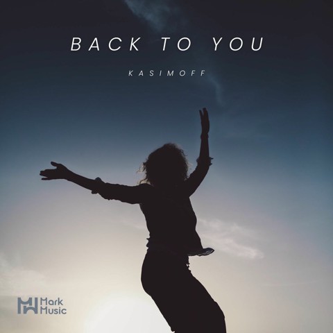 Kasimoff بک تو یو Back To You