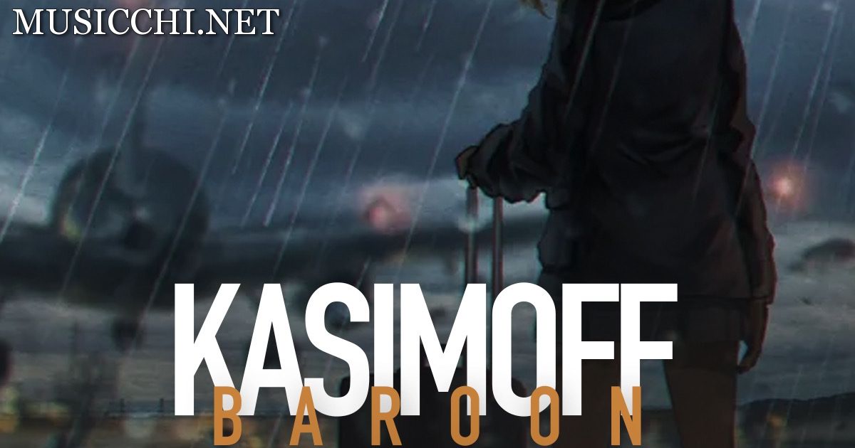 Kasimoff بارون هواتو داره رنگ چشاتو داره