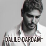 دانلود آهنگ دلیل دردام از رامین بی باک همراه متن و کیفیت عالی دانلود آهنگ دلیل دردام از رامین بی باک همراه متن و کیفیت عالی