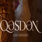 دانلود آهنگ قصدن Qesden از سورا اسکندرلی سبک عاشقانه و احساسی