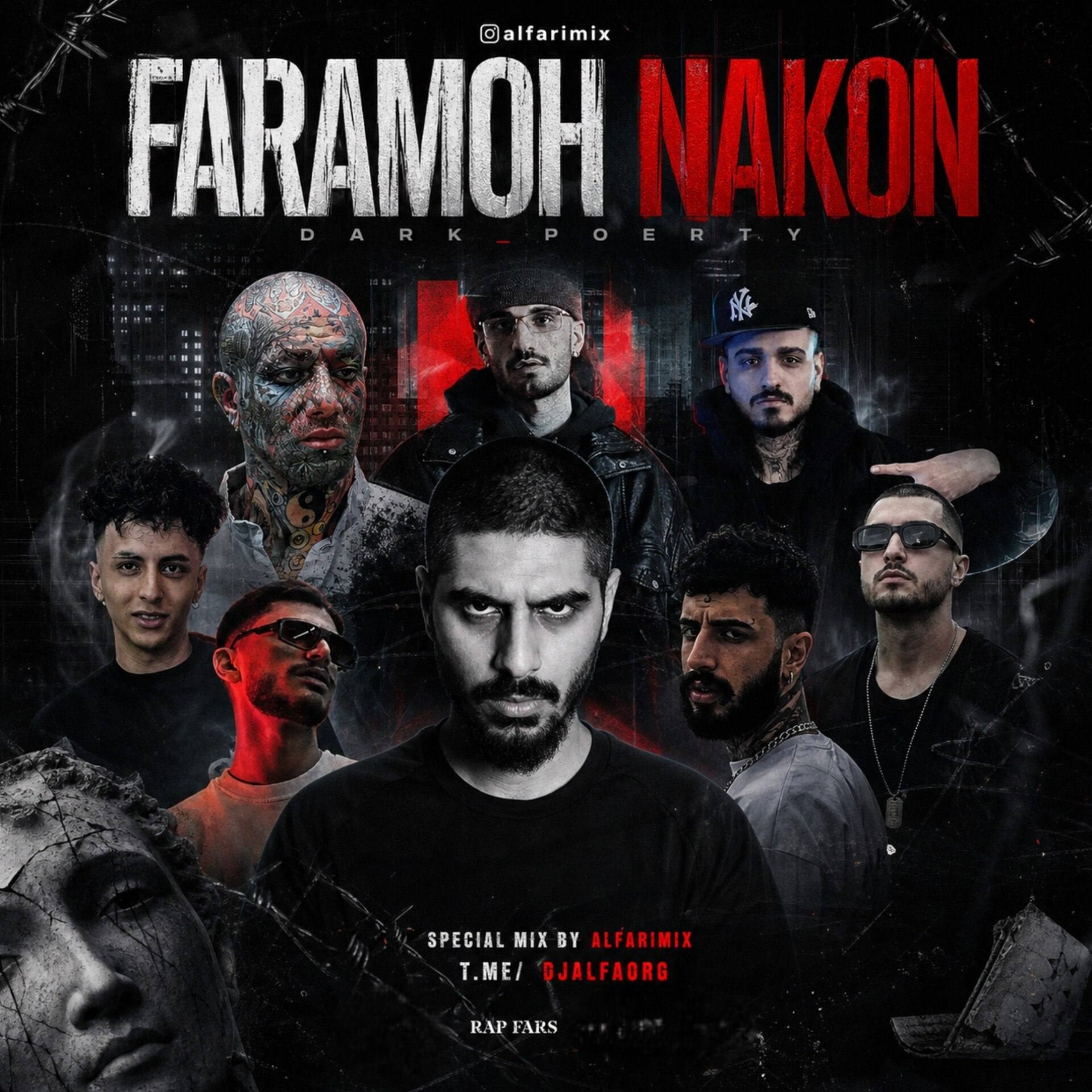 هودادکا و سمی لون و رضا پیشرو و شایع و پیدار و خجسته و تی ام و امیر تتلو فراموش نکن