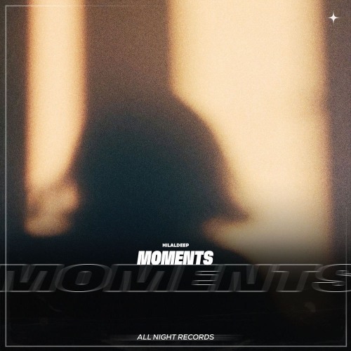 هیلال دیپ Moments