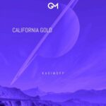 دانلود آهنگ California Gold از Kasimoff بیس دار و خفن