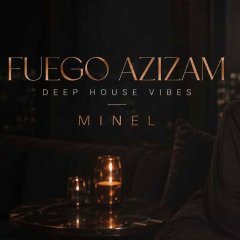 مینل Fuego Azizam مینل Fuego Azizam